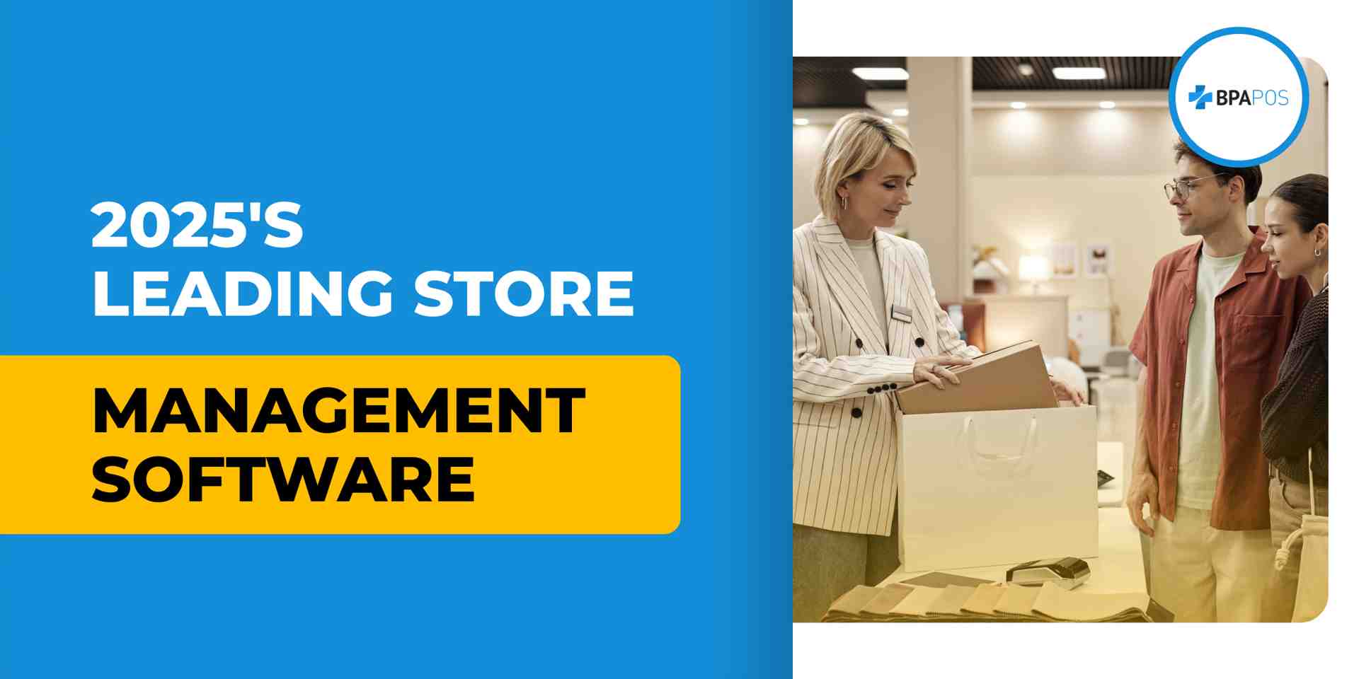 2025's Leading Store Management Software