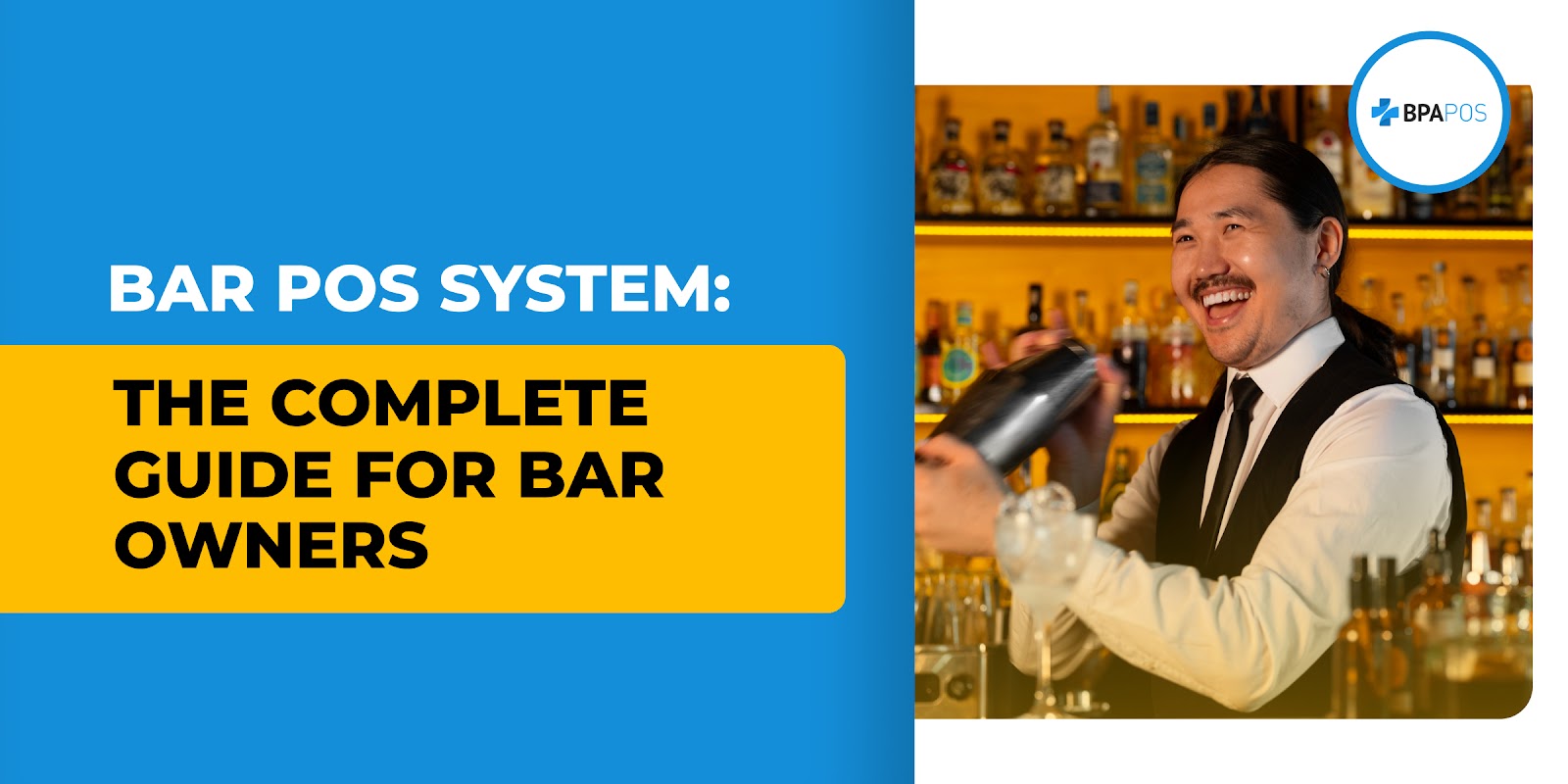 Bar POS System: The Complete Guide for Bar Owners