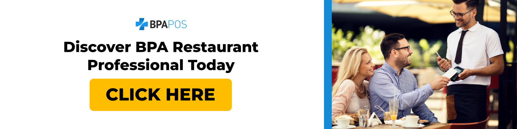 Call to Action for BPA Restaurant Professional Banner promoting BPA Restaurant Professional with a clickable 'Click Here' button for more information.
