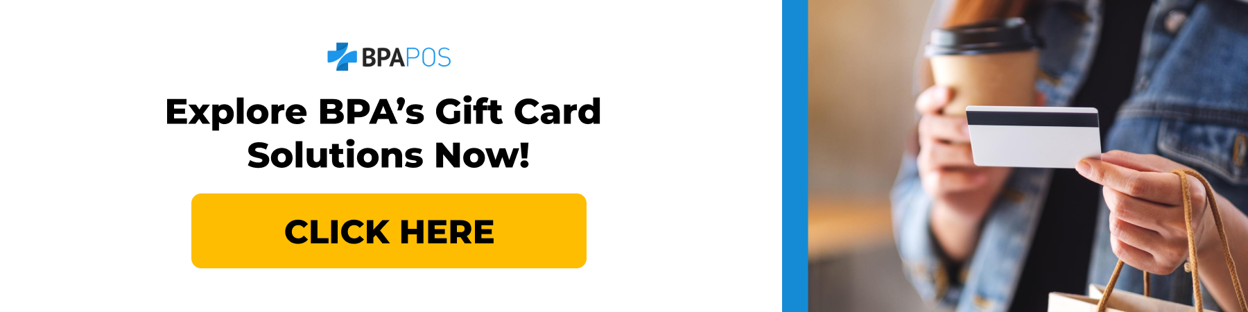 BPA POS ad promoting gift card solutions with a large yellow “Click Here” button. Focus keyword: gift card.