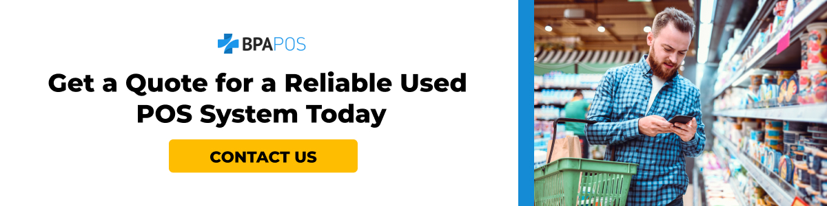 Get a Quote for a Reliable Used POS System CTA banner encouraging users to contact BPA POS for a quote on a reliable used POS system.