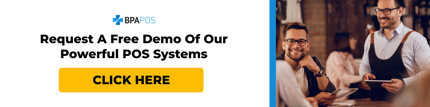 Request a Free Demo of Our Powerful POS Systems Call-to-action banner inviting users to request a free demo of BPA POS systems with a clickable button.