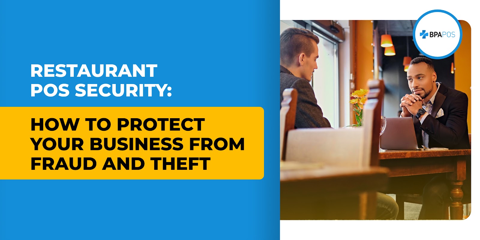 Business meeting in a restaurant discussing restaurant POS security strategies to prevent fraud, theft, and data risks.