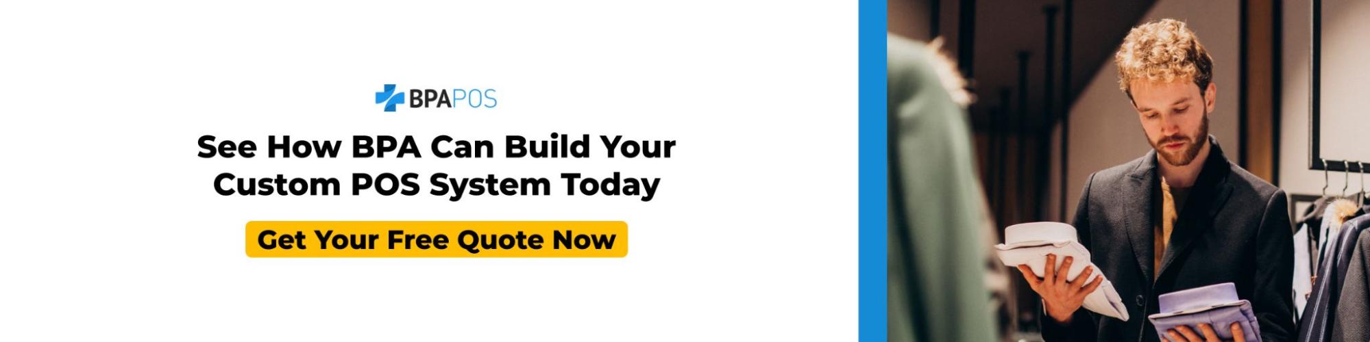 BPA POS call-to-action banner offering a free quote for a custom complete POS system, featuring retail store environment and branded CTA button