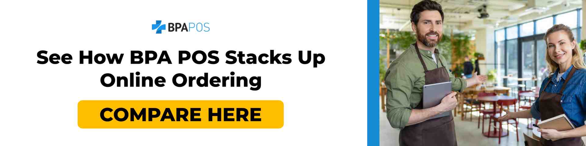 Compare BPA POS Online Ordering Options CTA banner with two restaurant staff smiling and presenting their dining area, inviting users to compare BPA POS online ordering solutions; button reads Compare Here.