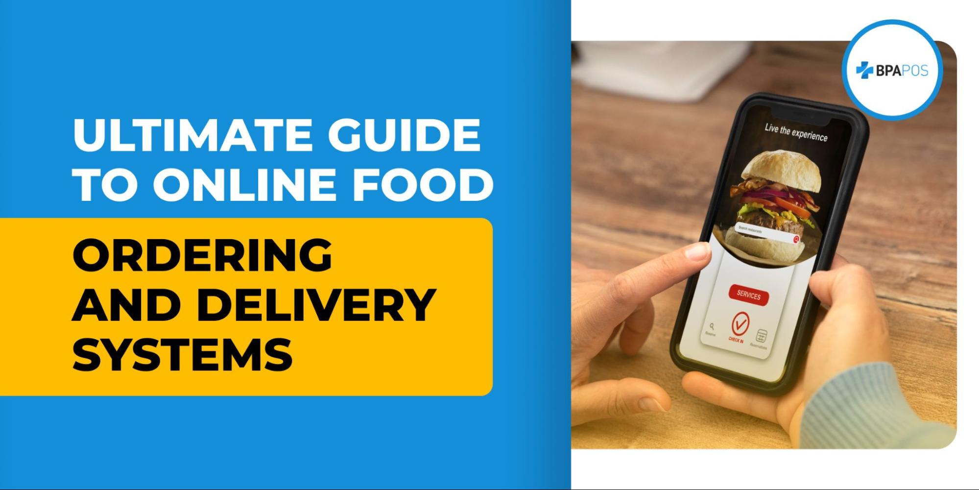 Promotional image showing a person using a smartphone with an online food ordering and delivery system, featuring a burger and BPA POS branding.
